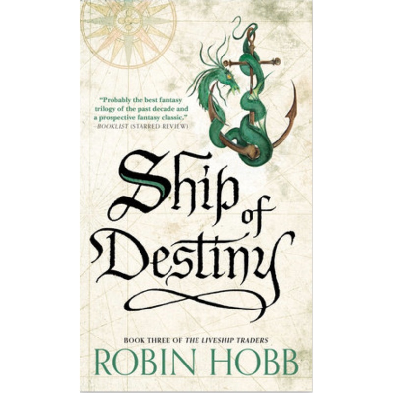 Ship of Destiny (LiveshipTraders Trilogy #3) (U)