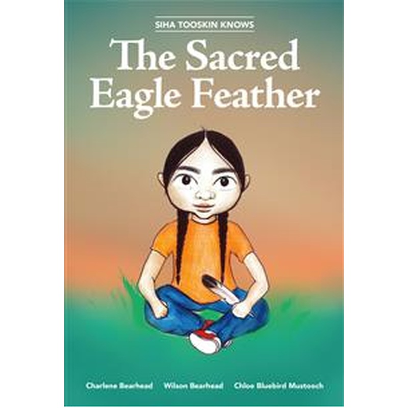 Siha Tooskin Knows the Sacred Eagle Feather