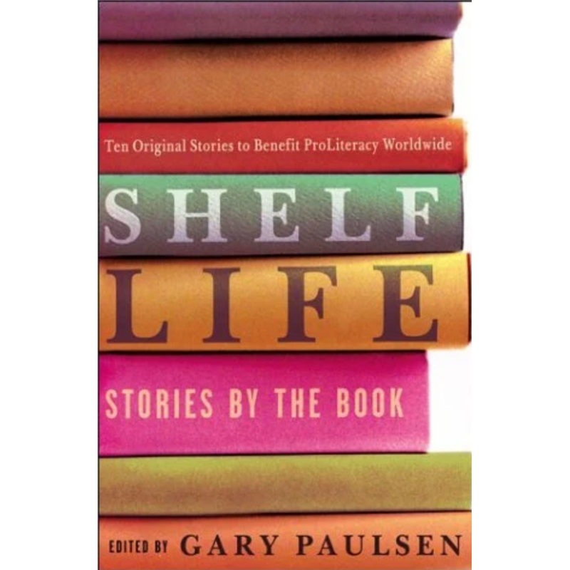 Shelf Life: Stories By the Book (R)