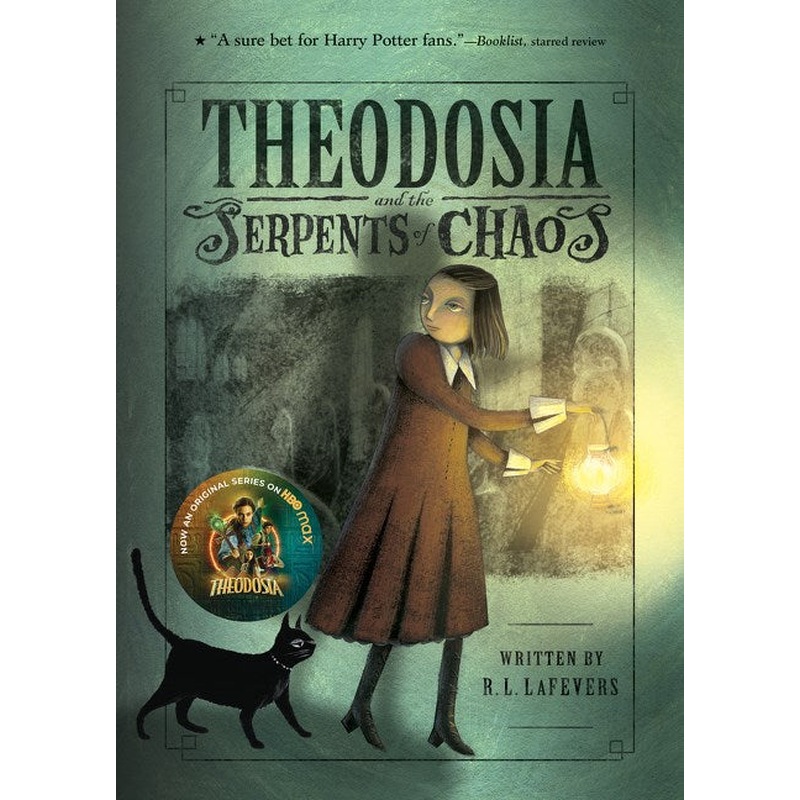 Theodosia and the Serpents of Chaos