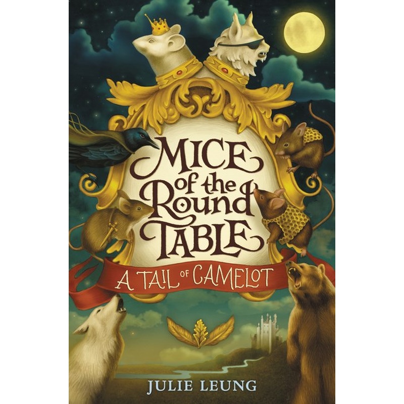 Mice of the Round Table #1: A Tail of Camelot (Sale)