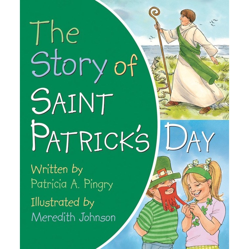 The Story of Saint Patrick's Day (Sale)