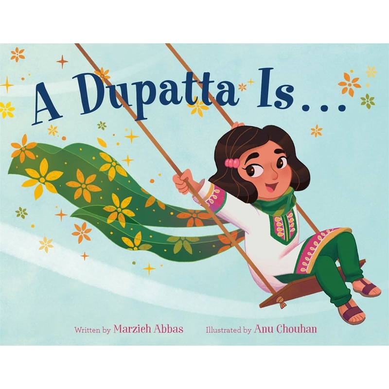 A Dupatta Is . . .