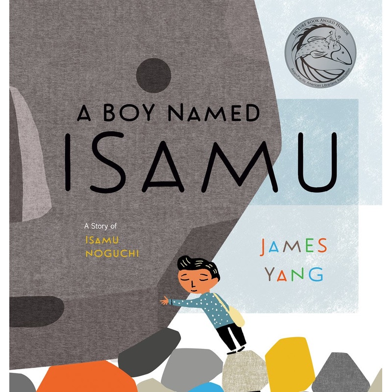 A Boy Named Isamu : A Story of Isamu Noguchi (Sale)