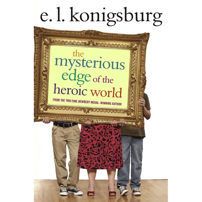 The Mysterious Edge of the Heroic World (Sale)