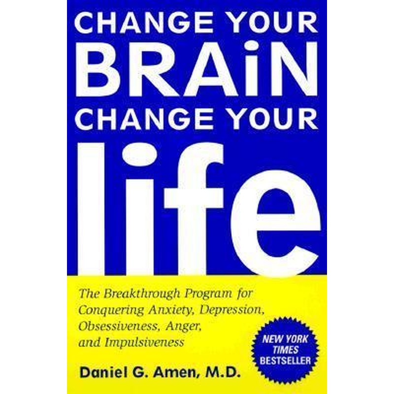 Change Your Brain Change Your Life