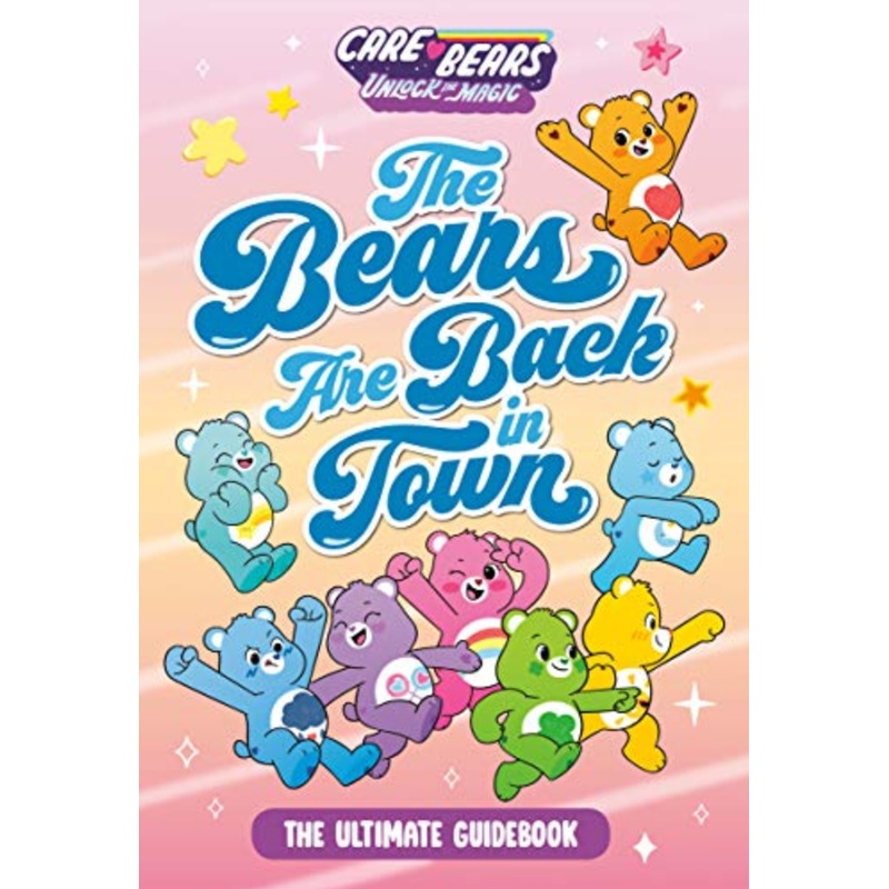 Care Bears Unlock the Magic: The Bears Are Back in Town