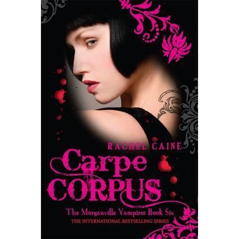 Carpe Corpus (The Morganville Vampires Book 6)