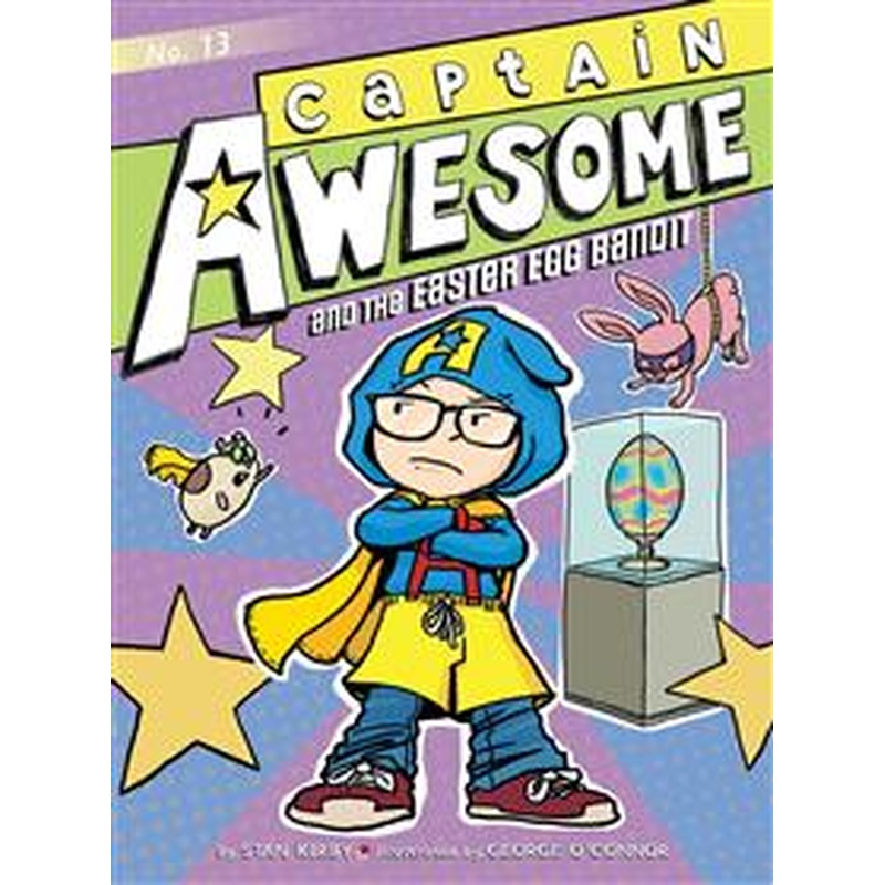 Captain Awesome and the Easter Egg Bandit (Bk. 13)