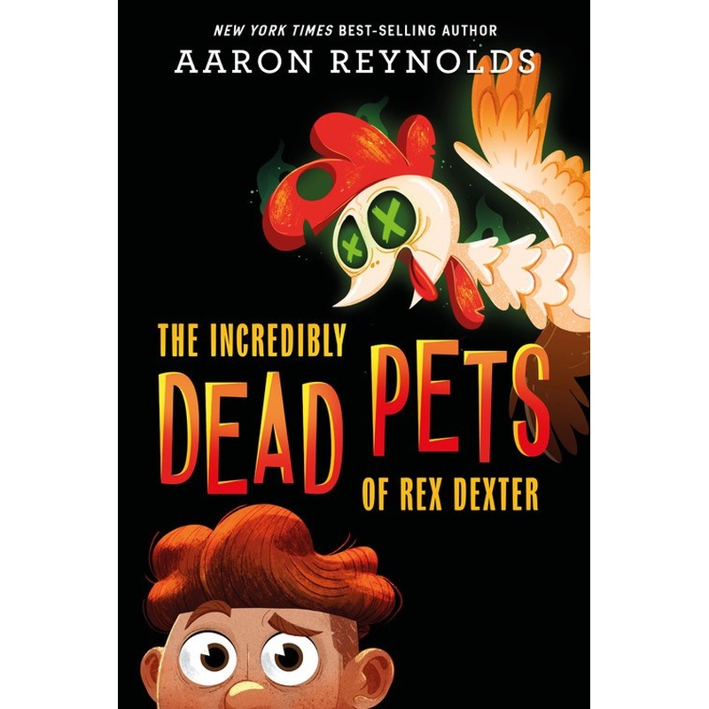 The Incredibly Dead Pets of Rex Dexter (Sale)