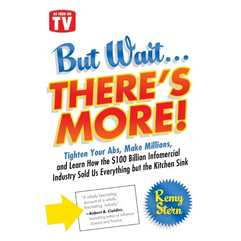 But Wait... There's More!