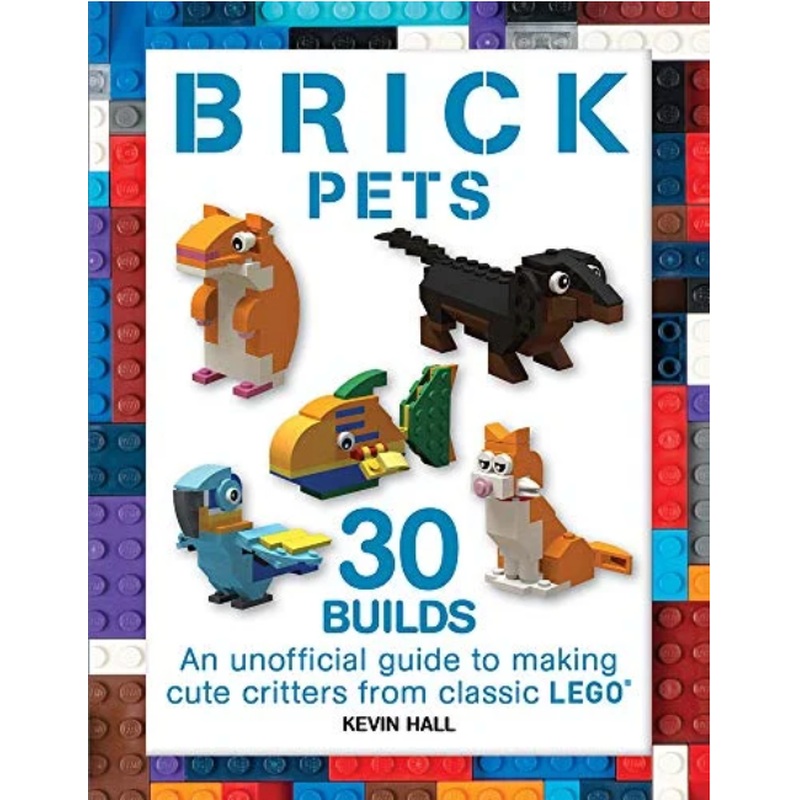 Brick Pets: 30 Builds