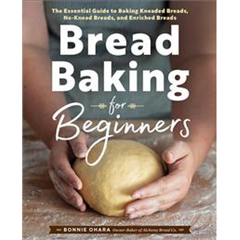 Bread Baking for Beginners