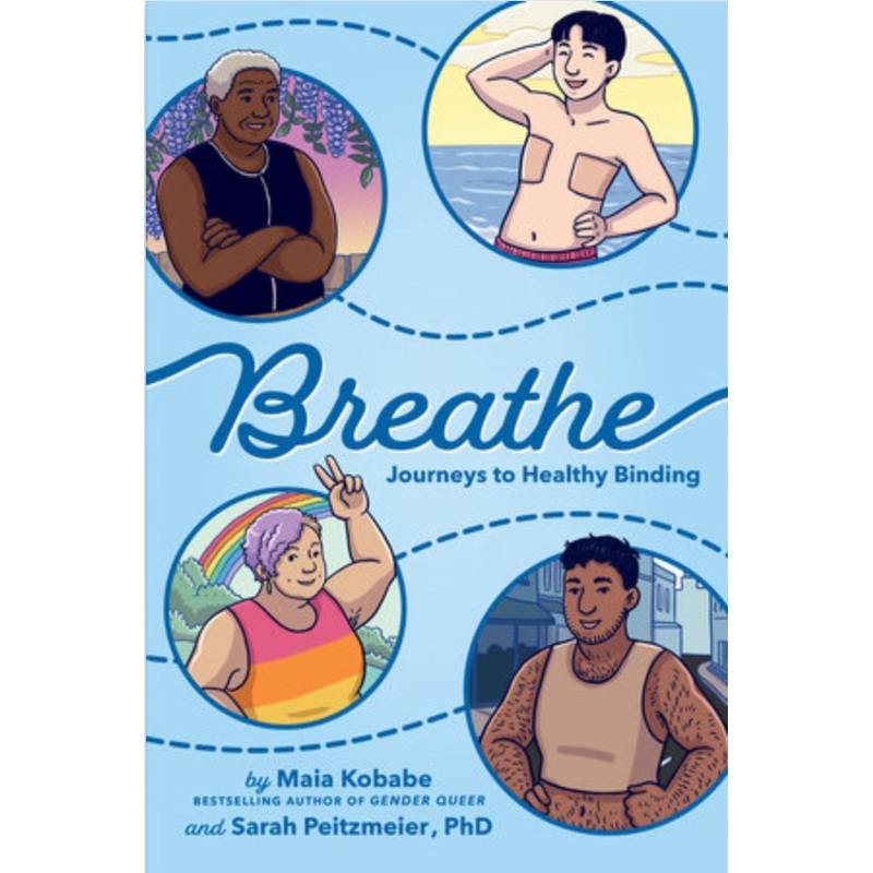Breathe: Journeys to Healthy Binding