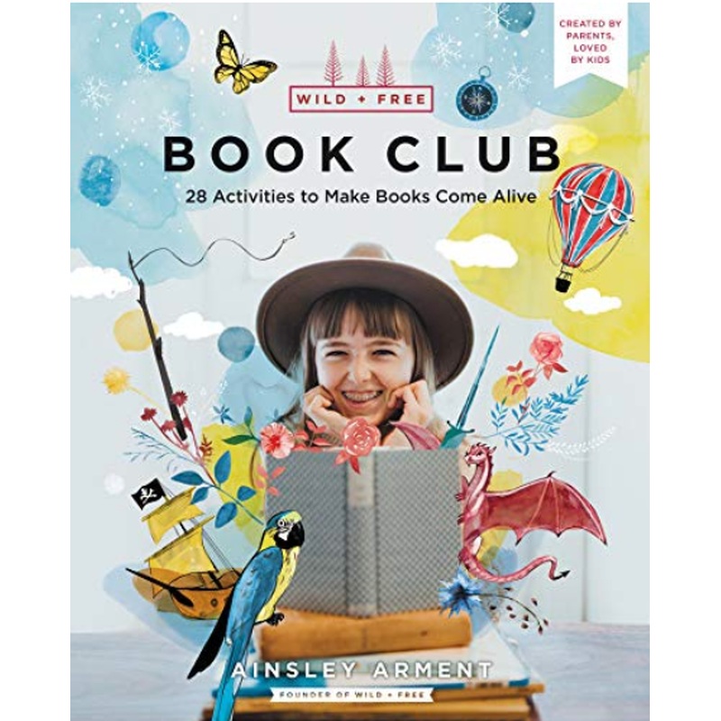 Book Club: 28 Activities to Make Books Come Alive