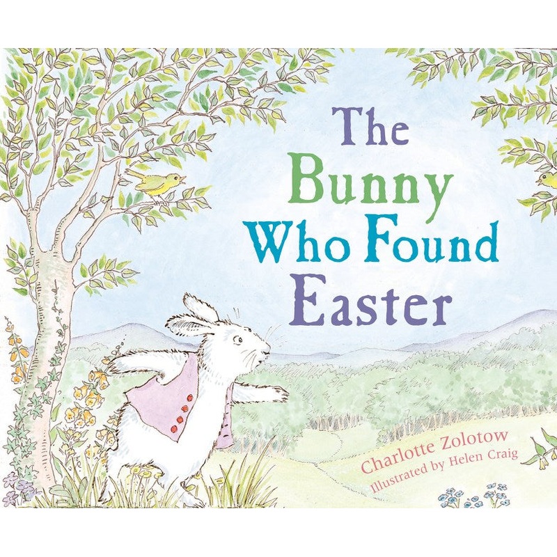 The Bunny Who Found Easter (Sale)