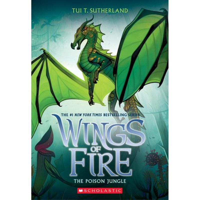 Wings of Fire #13: The Poison Jungle