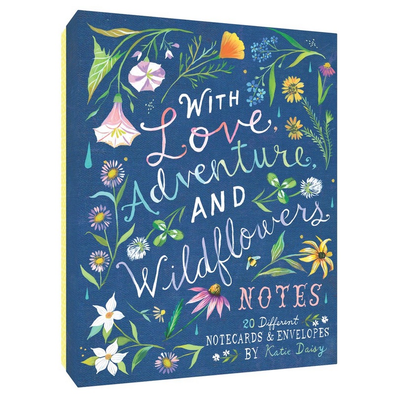 With Love, Adventure, and Wildflowers: 20 Different Notecards and Envelopes by Katie Daisy