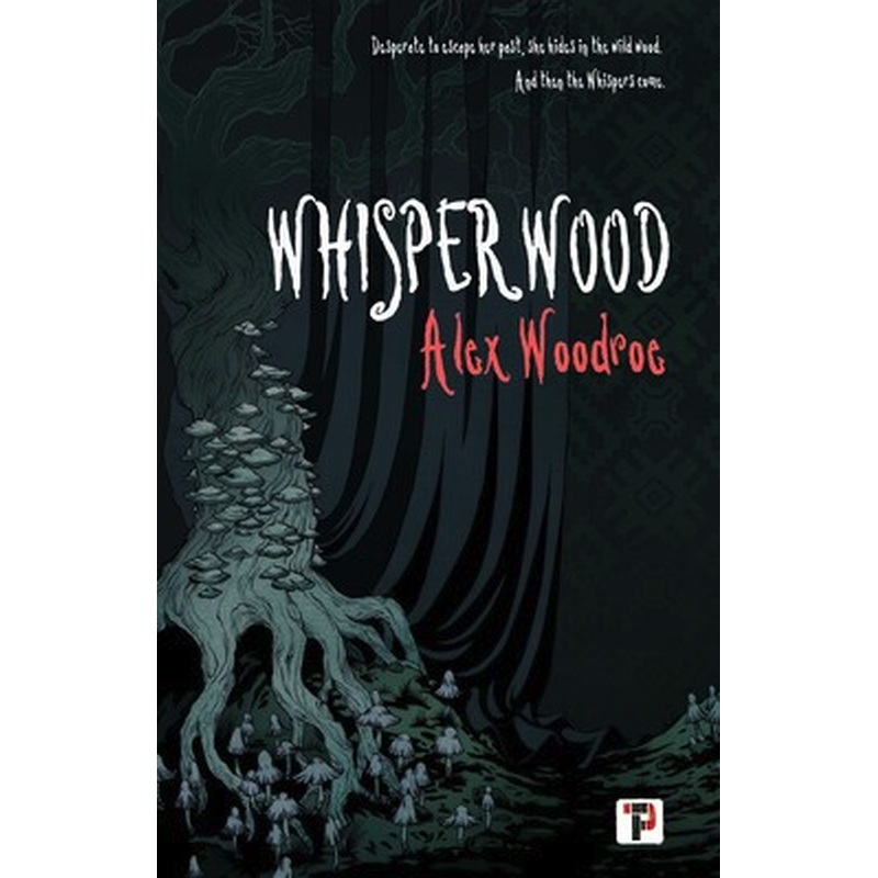 Whisperwood