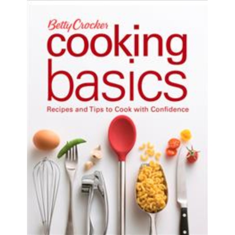Betty Crocker Cooking Basics