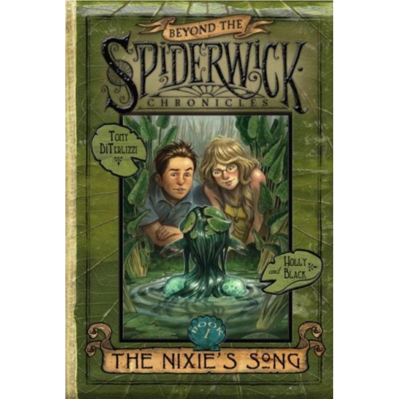Beyond the Spiderwick Chronicles #1: The Nixie's Song (R)