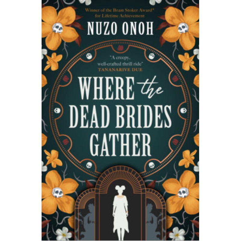 Where the Dead Brides Gather