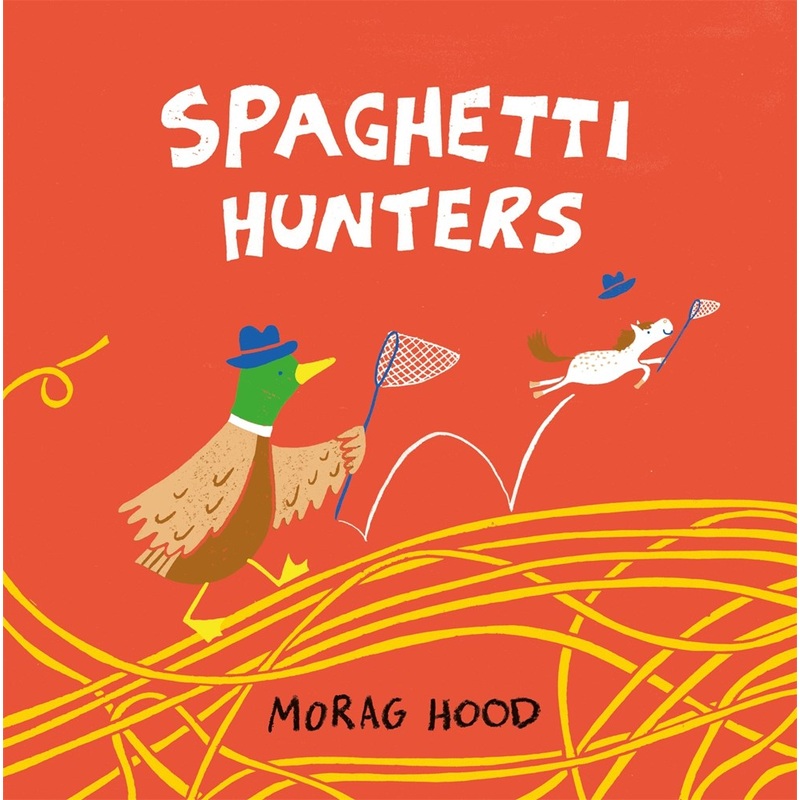 Spaghetti Hunters: A Duck and Tiny Horse Adventure (Sale)